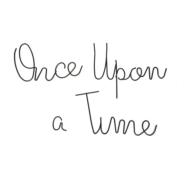 Handwritten black cursive text reading 'Once Upon a Time' on a plain white background.