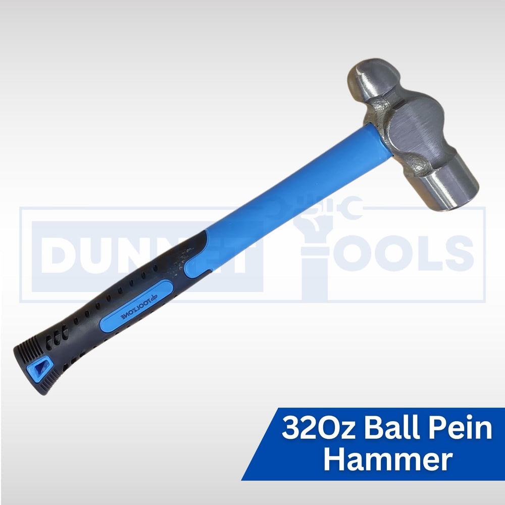 32oz ball pein hammer with fibreglass handle.