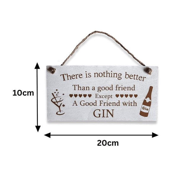 Gin themed wooden sign with friendship message